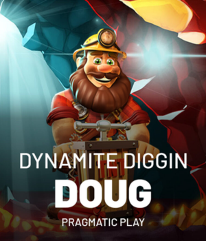 Dynamite Diggin Doug